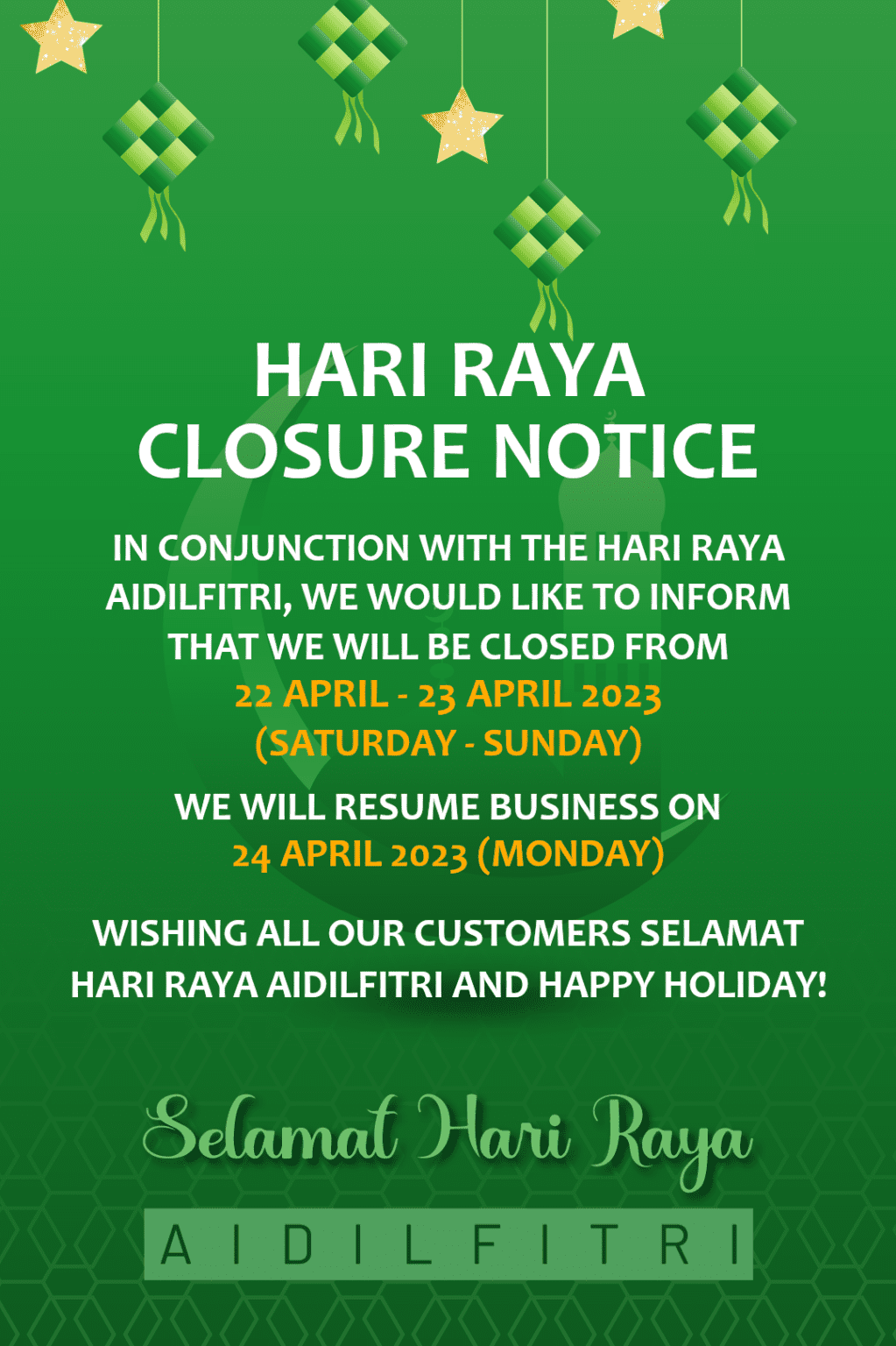 Hari Raya Closure Notice (22 April - 23 April 2023) - Einstronic Enterprise