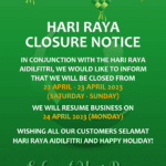 Hari Raya Closure Notice (22 April – 23 April 2023)